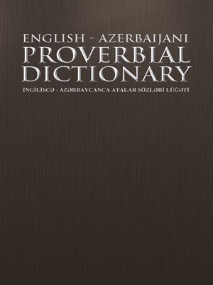 cover image of English--Azerbaijani Proverbial Dictionary